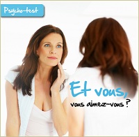Psycho-test vous aimez-vous ?